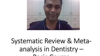 Systematic review and metaanalysis in Dentistry [upl. by Adamis]