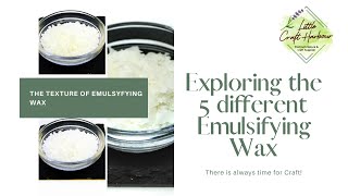 5 different types of Emulsifying Wax [upl. by Rennat681]