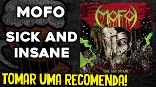 MOFO THRASH METAL RAIZ EM SICK AND INSANE  TUPFS RECOMENDA 05 [upl. by Leslie]