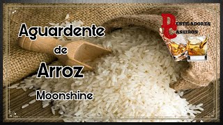 Aguardente de ArrozMoonshine de Arroz [upl. by Ragse]