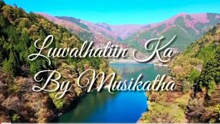 Luwalhatiin ka By Musikatha  Worship Song  Christian Song Tagalog [upl. by Frey]