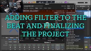 Adding filter to the beat and finalizing the project [upl. by Roane]