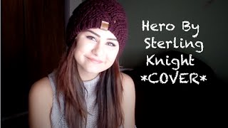 Hero Sterling Knight Cover [upl. by Beghtol]