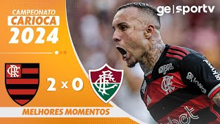 FLAMENGO 2 X 0 FLUMINENSE  MELHORES MOMENTOS  10ª RODADA DO CAMPEONATO CARIOCA 2024  geglobo [upl. by Wiltsey]