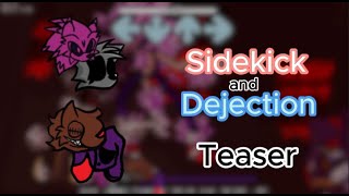 sidekick and dejection teaser [upl. by Delos]