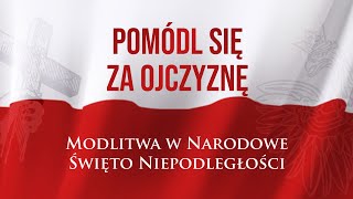 Pomódl się za Ojczyznę  Uwielbienie [upl. by Trula]