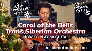 Carol of the Bells  Trans Siberian Orchestra  HOW TO PLAY on GUITAR [upl. by Llemart276]