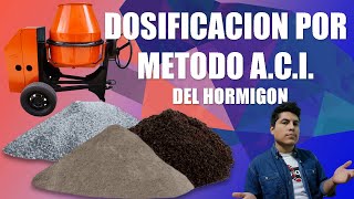 Dosificación del Hormigón por el Método ACI [upl. by Dorelia]