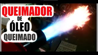 Queimador de óleo  Oil stove PARTE 1 [upl. by Ahsetal]