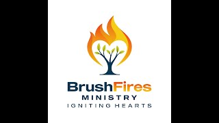 BrushFires Ministry Introduction Clip [upl. by Surad]