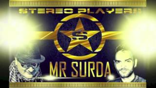 Stereo Players  Mr Surda 2014 A Sad Adio Cover [upl. by Analise]