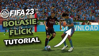 FIFA 23 BOLASIE FLICK  SKILL TUTORIAL [upl. by Negaem]