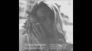 Eliane RadigueFeedback Works Full Album [upl. by Nolyak]