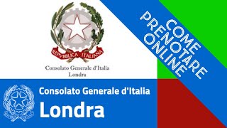 Come prenotare online i servizi del Consolato Generale dItalia a Londra [upl. by Adlanor]