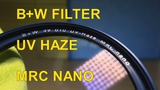 BW filter MRC Nano UVHaze XS pro [upl. by Annaear]