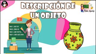 Descripción de un objeto  Aula chachi  Vídeos educativos para niños [upl. by Solim]