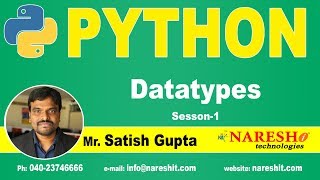 Python Datatypes  Session 1  Python Tutorials for Beginners  Mr Satish Gupta [upl. by Behl]