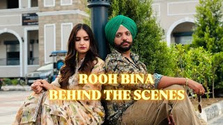 Rooh bina song  BTS  Behind the scenes  Onkar Dhanoa [upl. by Ybrad]