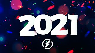 New Year Music Mix 2021 ♫ Best Music 2020 Party Mix ♫ Remixes of Popular Songs [upl. by Malaspina]