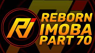 Reborn IMOBA 2022 APK PART 70 DOWNLOAD [upl. by Uv30]