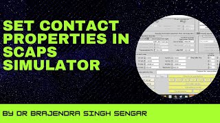 How To Set Contact Properties In SCAPS Simulator [upl. by Juliet]