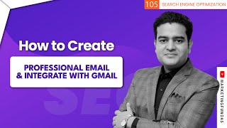 How to Create Professional Email ID and Configure With Gmail Tutorial in Hindi  marketingfundas [upl. by Yahsel]