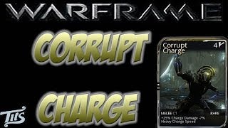 Warframe 10 ♠ Corrupt Charge  with Orthos Prime and Galatine test [upl. by Dion850]