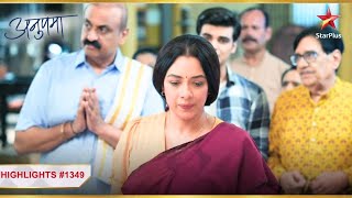 Badal gaya hai Anupama aur Shah परिवार ka जीवन  Ep1349  Highlights  Anupama  MonSun  10PM [upl. by Ellirpa549]