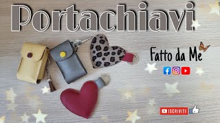 Cucire un Portachiavi fai da te  Tutorial facile idea regalo per Natale lui e lei  fattodame 55 [upl. by Hodess661]