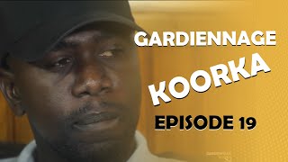 GARDiENNAGE KOORKA SAISON 2 EPISODE 19 [upl. by Alwin]