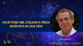 VOCÊ PODE SIM UTILIZAR A FÍSICA QUÂNTICA NA SUA VIDA [upl. by Itirp92]