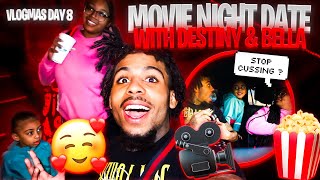 I TOOK DESTINY amp BELLA ON A MOVIE NIGHT DATE🥰😍BELLA KEEPS CUSSING😂‼️Funny😂❤️ [upl. by Sifan797]