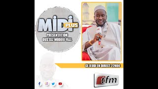 🚨TFM LIVE  MidiPlus DU 21 Novembre 2024 AVEC OUSTAZ MODOU FALL [upl. by Rostand]