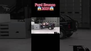 Ford Bronco 35mph Crash 😱😱❌️ [upl. by Ecined]