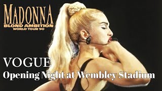 Madonna  Vogue Opening Night at Wembley Stadium Blond Ambition Tour [upl. by Noiro]