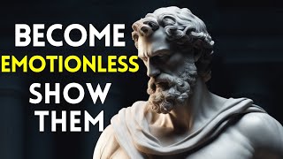 7 Stoic Rules To Become Emotionless CONTROL YOUR EMOTIONS  Stoicism [upl. by Ocsinarf]