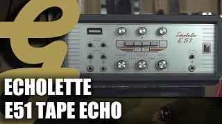 Klempt Echolette E51 Tape Echo [upl. by Avla]