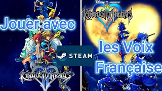 Tuto voix française kingdom hearts 1 et 2 sur Steam [upl. by Weigle834]