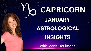 CAPRICORN  January Astrological Highlights [upl. by Bolitho]