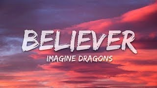 Imagine Dragons  Believer Lyrics [upl. by Rolland]