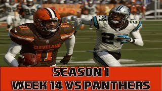 Madden 19  Browns Franchise  Season 1 Week 14 VS Panthers [upl. by Erinn]