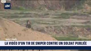 Israël la vidéo dun tir de sniper contre un soldat publiée [upl. by Veneaux]