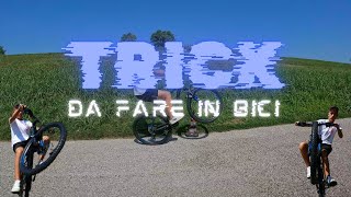 Trick da fare in Bici Tutorial [upl. by Bonneau]