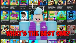 What Is The BEST DONATION GAME On Roblox [upl. by Tish]