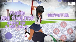 ♥️ Flanny Love Simulator  Episode Ten — PT5  Heavy Hitting  All eliminations ♥️ [upl. by Esdnil]