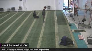 Isha amp Taraweeh Prayer at ICW [upl. by Annawoj]