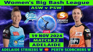 Adelaide Strikers Women vs Perth Scorchers Women  ASW vs PSW  Womens Big Bash League 2024 Live [upl. by Nirrat]