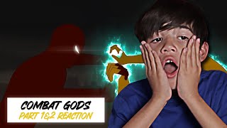 COMBAT GODS REACTION  PT 1amp2 [upl. by Assitruc430]