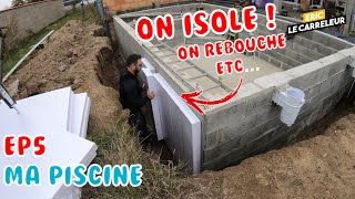 JE CONSTRUIS MA PISCINE MOI MEME  EP5 Isolation extérieure  escalier et tuyaux [upl. by Uthrop893]