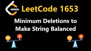 Minimum Deletions to Make String Balanced  Leetcode 1653  Python [upl. by Cozza]